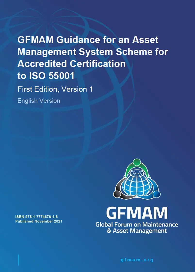 Guidance for an Asset Management System Scheme for Accredited Certification-to-ISO-55000